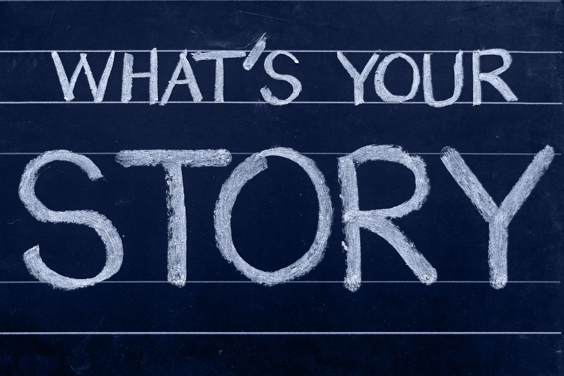 What\'s your story